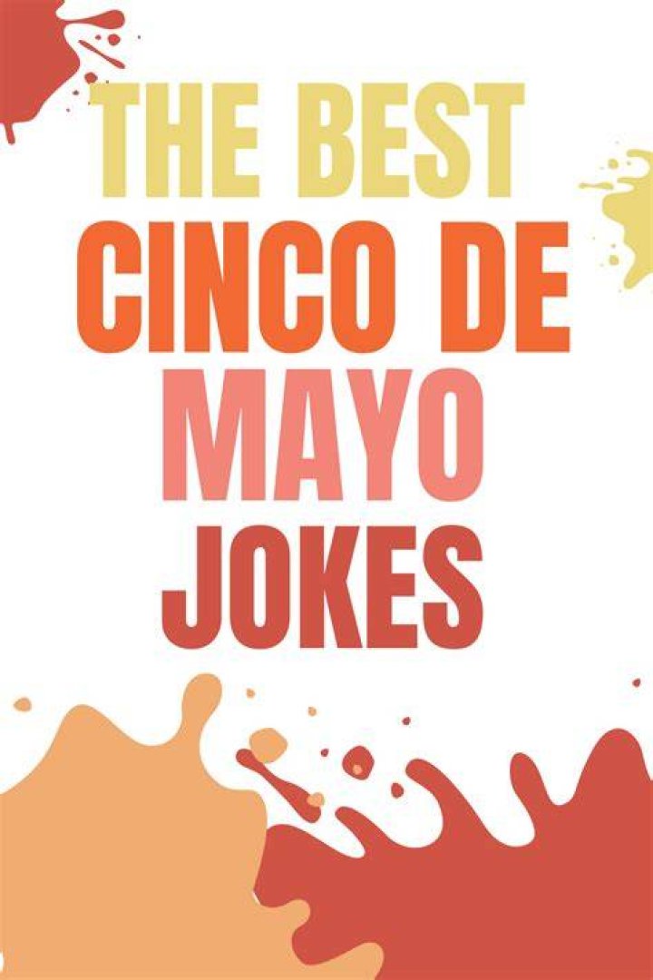 27 Funny Cinco De Mayo Quotes with Grande Images Darling Quote