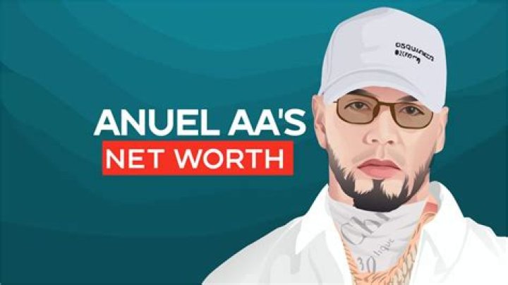 Anuel AA Net Worth Is The Rapper A Billionaire?