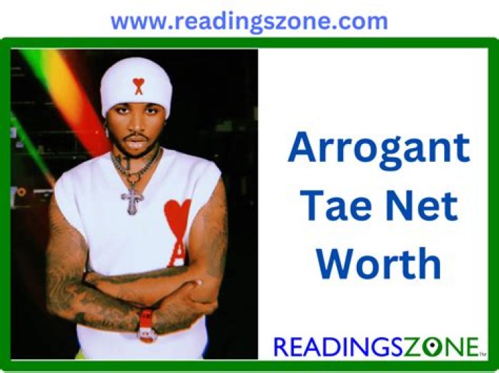Arrogant Tae Net Worth The quick guide to know all!(2024)