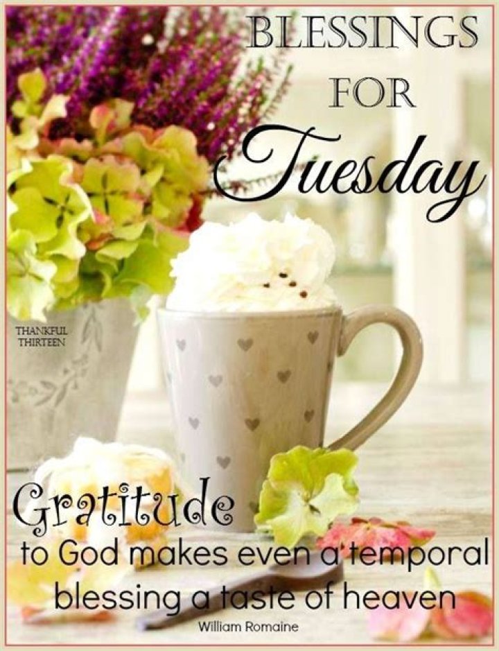 Blessings For Tuesday Pictures, Photos, and Images for Facebook, Tumblr