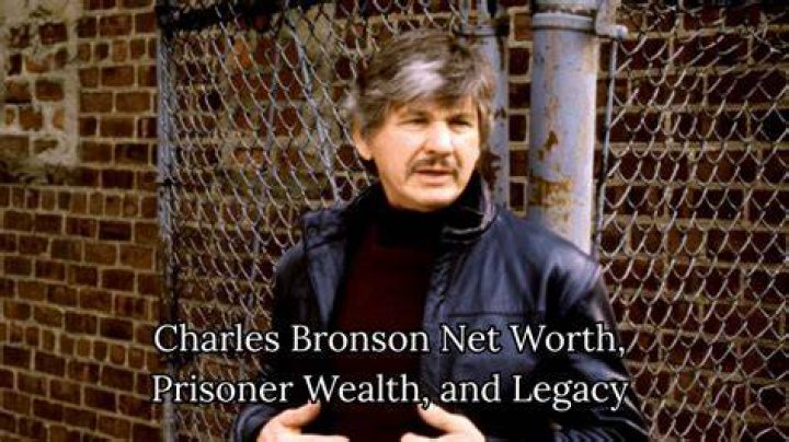 Charles Bronson Net Worth Net Worth Lists