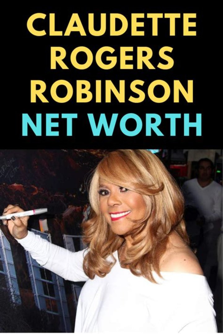 Claudette Rogers Robinson Net Worth Children Famous People Today