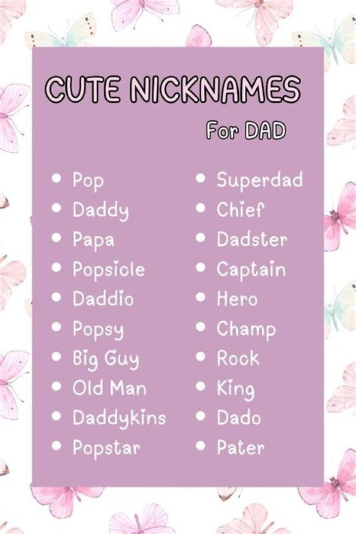 Dad Nicknames 200+ Adorable and Cute Nicknames