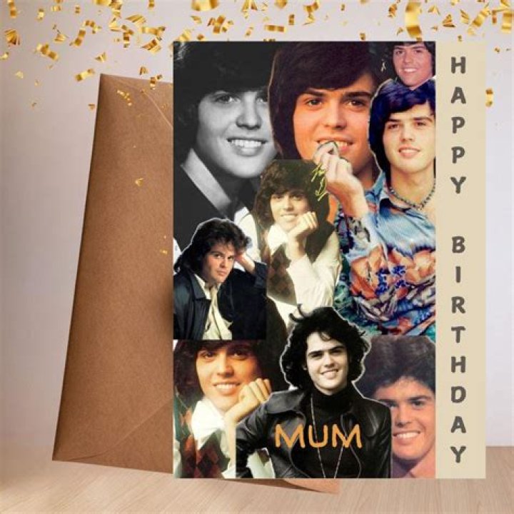 donny osmond birthday card uk Junie Schaffer