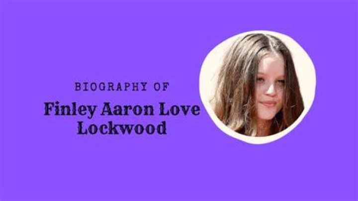 Finley Aaron Love Lockwood Biography, Parents, Career and A Bond Beyond