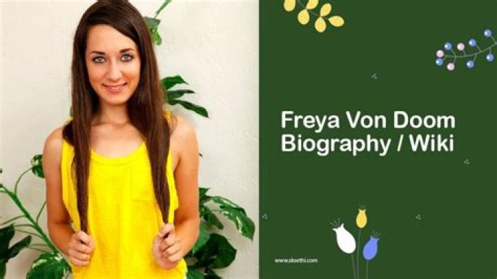 Freya Von Doom Wiki, Bio, Age, Biography, Husband, Photos & more