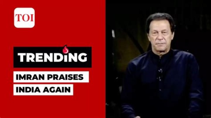 Imran Khan praises India's 'exemplary' foreign policy