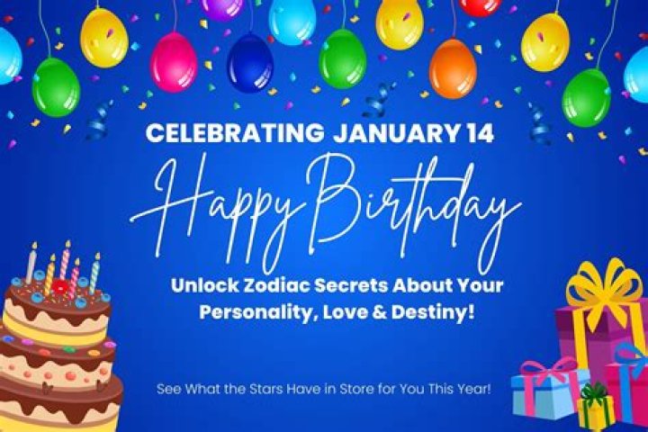 january 14 birthday