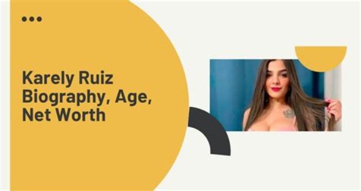 Karely Ruiz Biography, Height, Weight, Age, Social Media, Career