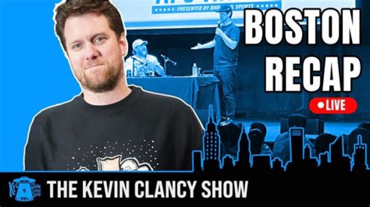 Kevin Clancy Recaps Boston Live Shows The Kevin Clancy Show