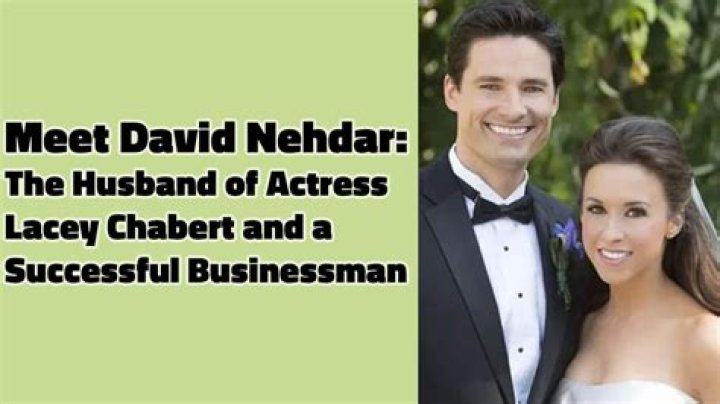 Lacey Chabert husband, David Nehdar's Wiki Net Worth, Profession, Real