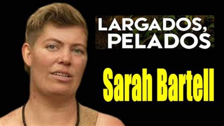 Largados e Pelados Sarah Bartell YouTube