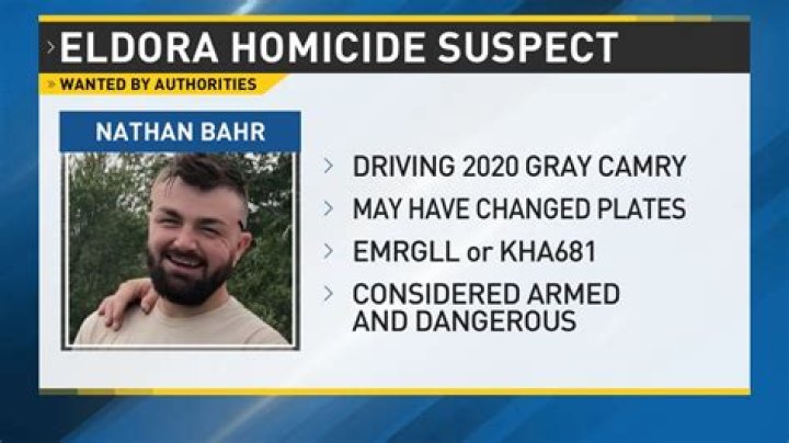 Nathan Cole Bahr Eldora, Iowa, Homicide Suspect Named