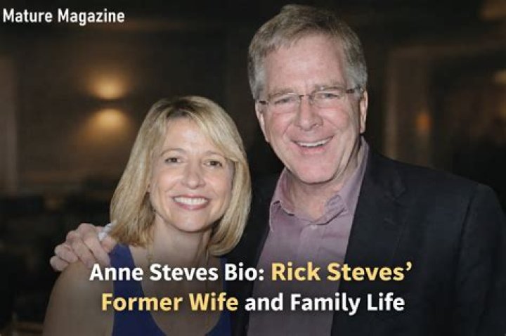 Rick Steves’ exwife Anne Steves Bio Wedding, Net Worth, Divorce, Gay