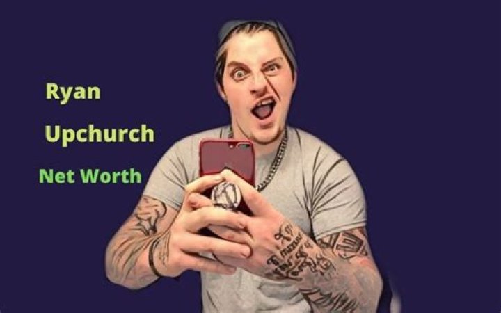 Ryan Upchurch Net Worth 2021 Age, Height, Girlfrien, FAQs