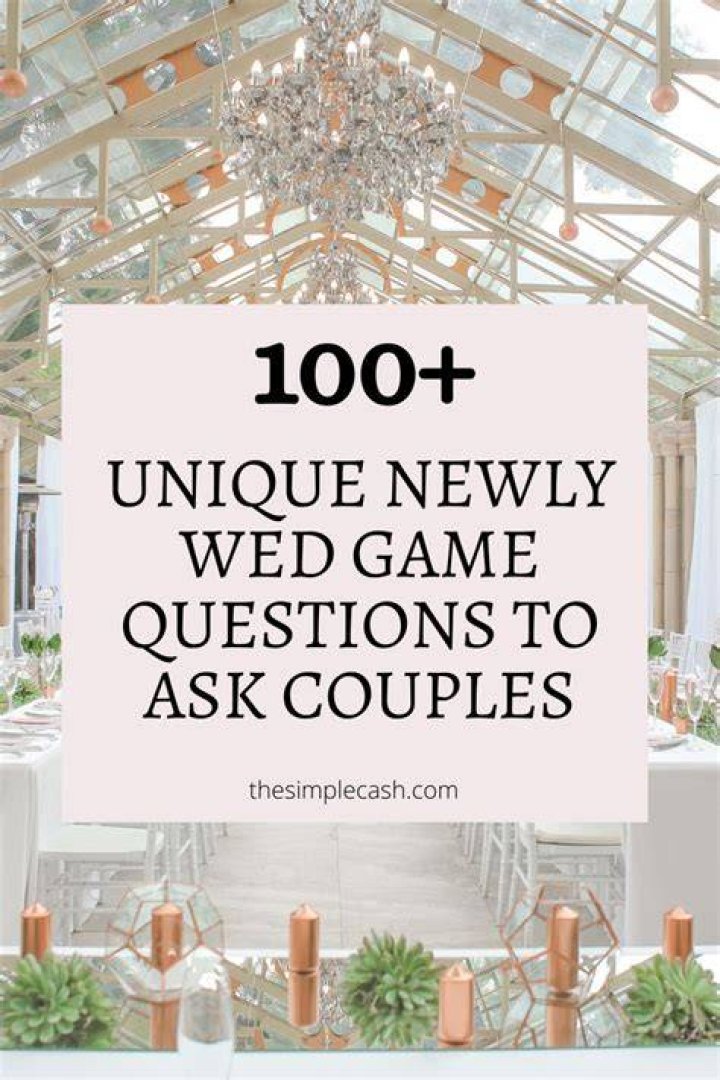 Top 100 Newlywed Game Questions